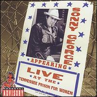 Sonny George - Live at the Tennessee Prison for Women lyrics