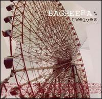 Bagheera - Twelves lyrics