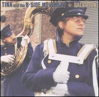 Tina & the B-Side Movement - Salvation lyrics