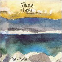 Las Guitarras de Espana - Ida y Vuelta lyrics