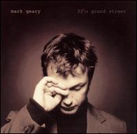 Mark Geary - 33 1/3 Grand Street lyrics