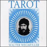 Walter Wegmller - Tarot lyrics