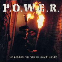 P.O.W.E.R. - Dedicated to World Revolution lyrics