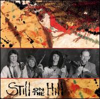 Still On the Hill - Still on the Hill lyrics