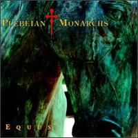 Plebeian Monarchs - Equus lyrics