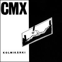 CMX - Kolmik?rki lyrics