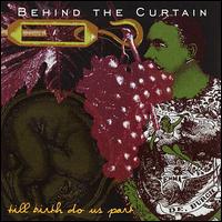 Behind the Curtain - Till Birth Do Us Part lyrics