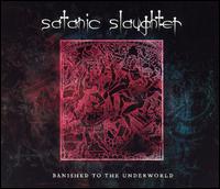 Satanic Slaughter - Banished from the Underworld lyrics