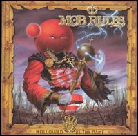 Mob Rules - Hollowed Be Thy Name lyrics