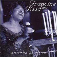 Francine Reed - Shades of Blue lyrics