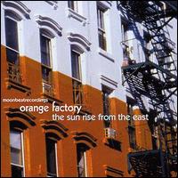 Orange Factory - The Sun Rise from the East lyrics