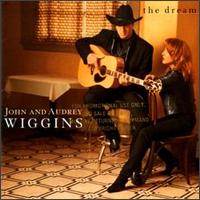John Wiggins - The Dream lyrics