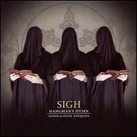 Sigh - Hangman's Hymn: Musikalische Exequien lyrics