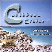 Burke Harris - Caribbean Cruise lyrics