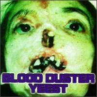 Blood Duster - Yeest lyrics
