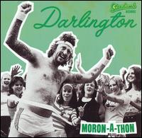 Darlington - Moron-A-Thon lyrics