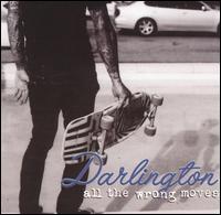 Darlington - All the Wrong Moves lyrics