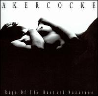 Akercocke - Rape of the Bastard Nazarene lyrics