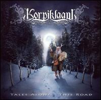 Korpiklaani - Tales Along This Road lyrics