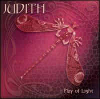 Judith - Play of Light lyrics
