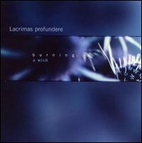Lacrimas Profundere - Burning: A Wish lyrics