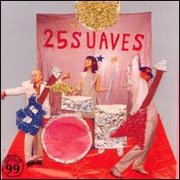 25 Suaves - 25 Suaves lyrics