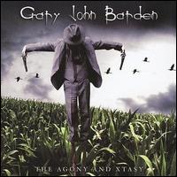 Gary Barden - The Agony and the Xtacy lyrics