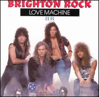Brighton Rock - Love Machine lyrics