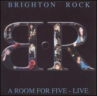 Brighton Rock - Room for Five Live lyrics