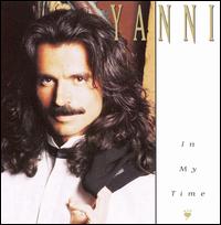 Yanni - In My Time lyrics