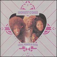Honey Cone - Love, Peace & Soul lyrics
