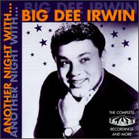 Big Dee Irwin - Another Night With Big Dee Irwin lyrics