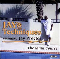 Jay & the Techniques - Main Course lyrics