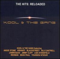 Kool & the Gang - The Hits: Reloaded lyrics