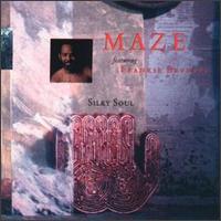 Maze - Silky Soul lyrics
