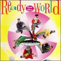 Ready for the World - Straight Down to Business lyrics