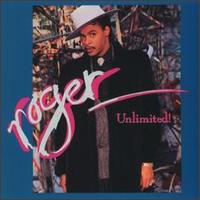Roger - Unlimited! lyrics