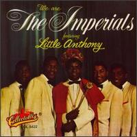 Little Anthony & the Imperials - We Are the Imperials Featuring Little Anthony lyrics