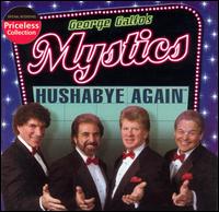 The Mystics - Hushabye Again lyrics