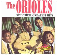 The Orioles - Sing Their Greatest Hits lyrics