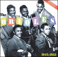 The Orioles - 1947-1955 lyrics