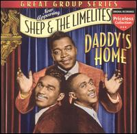 Shep & the Limelites - Daddy's Home lyrics