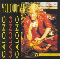Yellowman - Galong Galong Galong lyrics