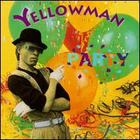 Yellowman - Party lyrics