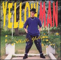Yellowman - Mello Yellow lyrics