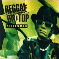 Yellowman - Reggae on Top lyrics
