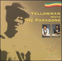 Yellowman - Yellowman Meets the Paragons lyrics
