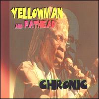 Yellowman - Chronic lyrics