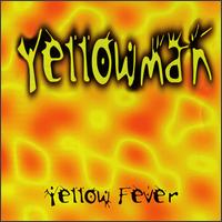 Yellowman - Yellow Fever lyrics