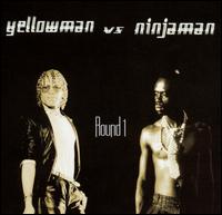 Yellowman - Round 1 lyrics